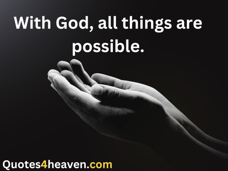 The image you provided features an uplifting quote: "With God, all things are possible," along with an image of hands held together in a prayerful pose.